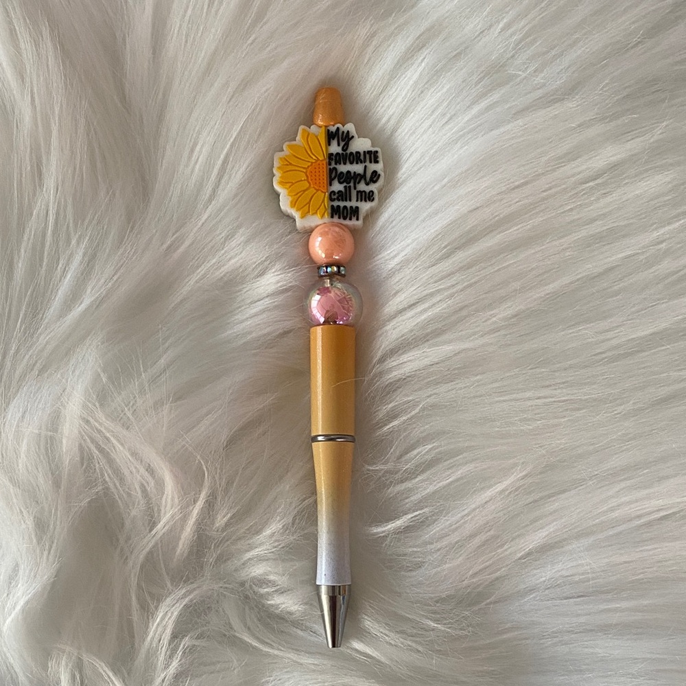 Handmade pen / My favorite people call me mom